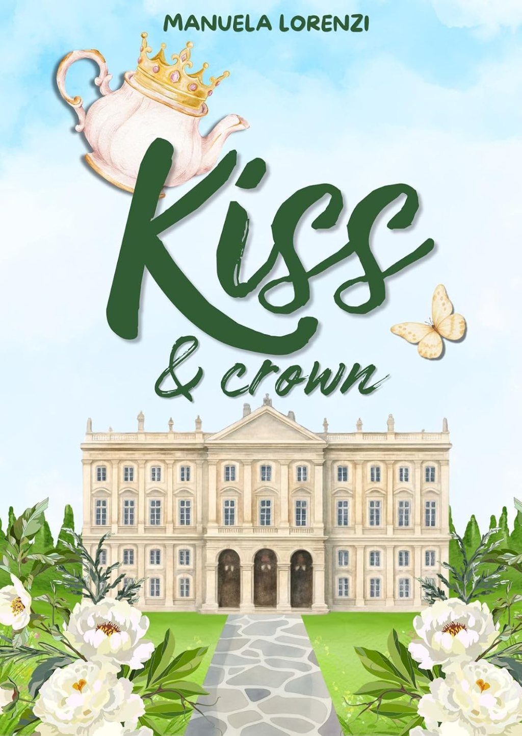 Kiss & crown, di Manuela&nbsp;Lorenzi